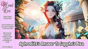 Aphrodite's Answer To Sappho's Plea - Erotic Goddess Audio For Women