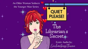 Quiet Please 01: the Librarian's Secret - Older Woman Younger Man Fantasy Quiet Please 01: the Librarian's Secret - Older Woman Younger Man Fantasy