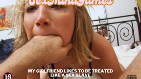 My girlfriend likes to be treated like a sex slave The best of Anal Sex My girlfriend likes to be treated like a sex slave The best of Anal Sex