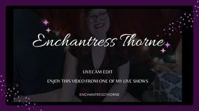 Steamy XXX Performance: EnchantressThorne's Scorching Live Show Edit from January Steamy XXX Performance: EnchantressThorne's Scorching Live Show Edit from January