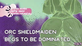 Orc Shieldmaiden needs brutal submission, deep-throated creampie, and anal👌 invasion after a long day at work
