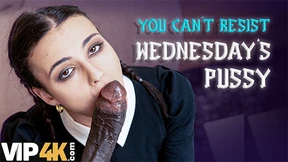 VIP4K LISPY WEDNESDAY SUCKED DADDY'S COCK LIKE SHE'S HIS BITCH