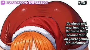 Mistress Devours Your Xmas Gifts & Crushes You With Dirty Talk
