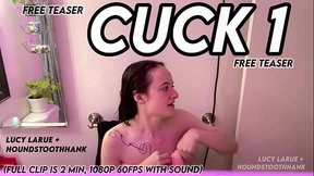 Cuck 1 Cuck 1