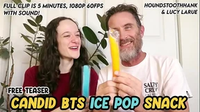 Candid BTS Ice Pop Snack with Lucy LaRue Candid BTS Ice Pop Snack with Lucy LaRue