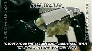 Gloved Food Prep ASMR Lemon Garlic and Thyme